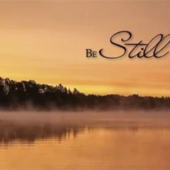 Be Still Inspirational Print - Made In USA